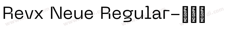 Revx Neue Regular字体转换